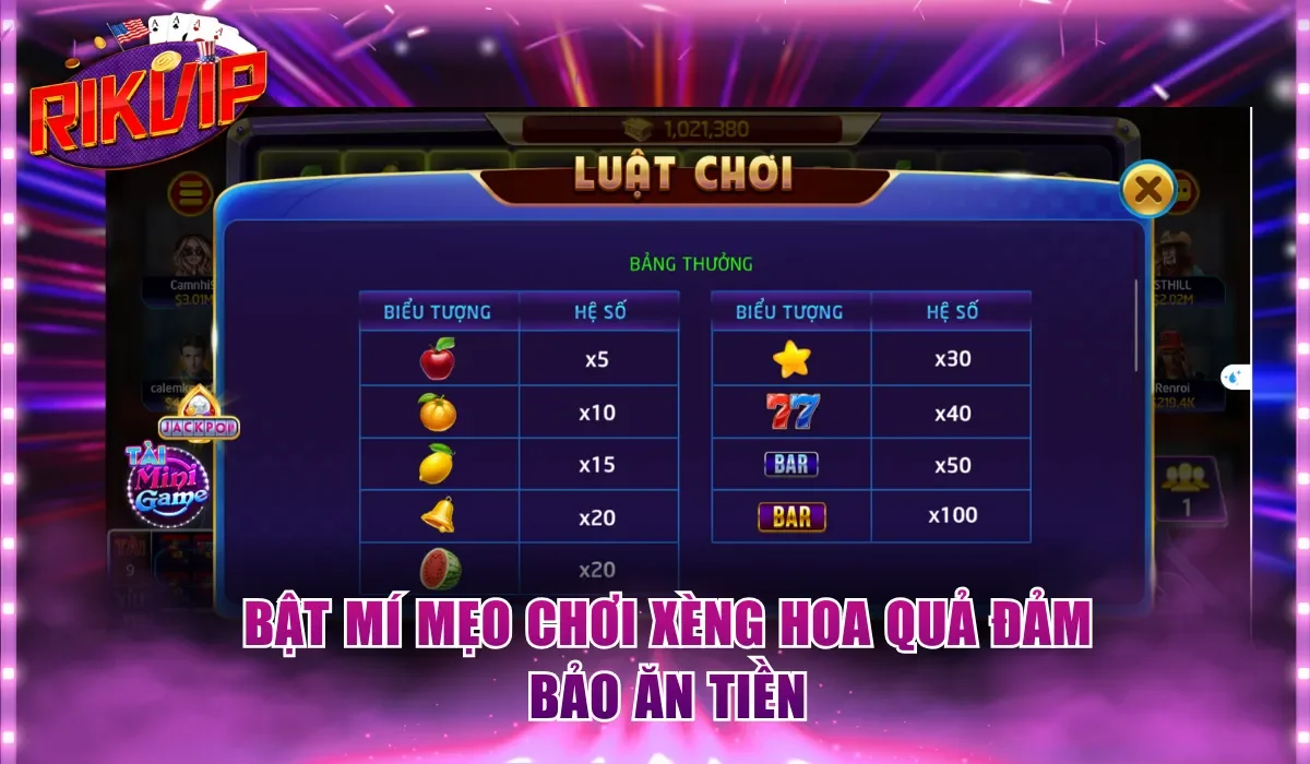 Bật mí mẹo chơi xèng hoa quả đảm bảo ăn tiền