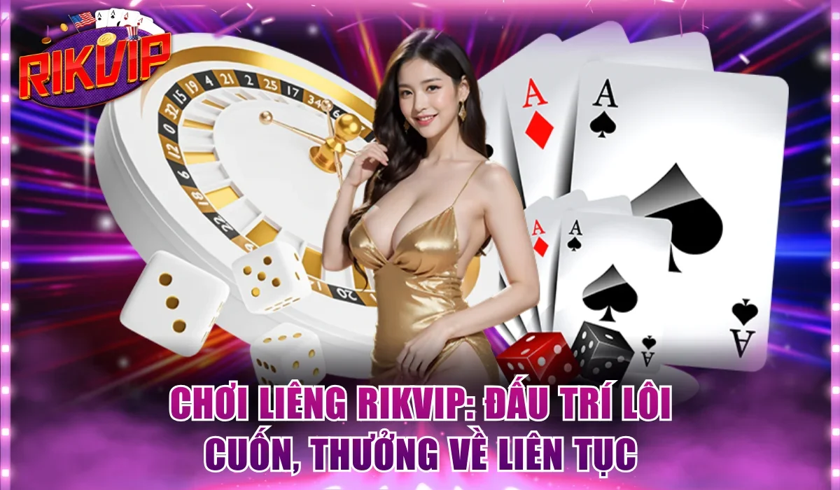 Chơi liêng Rikvip