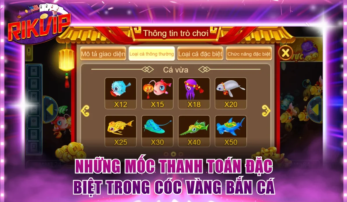 Những mốc thanh toán đặc biệt trong Cóc vàng bắn cá