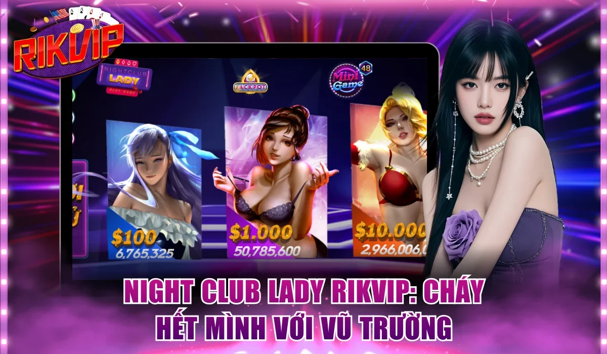 Night Club Lady Rikvip