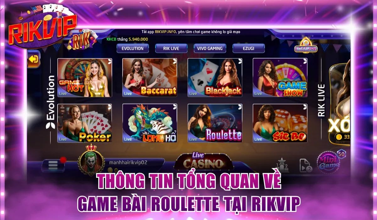 Thông tin tổng quan về game bài Roulette tại Rikvip