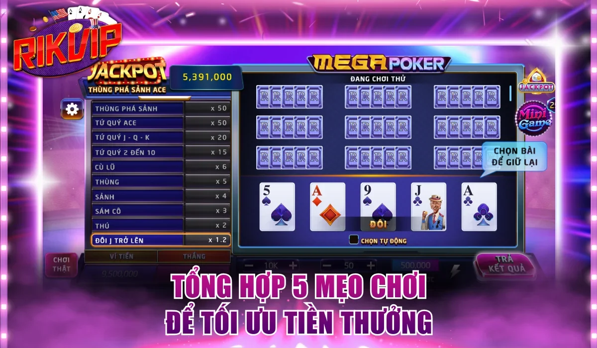 Tổng hợp 5 mẹo chơi để tối ưu tiền thưởng